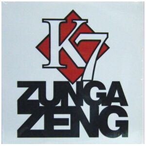 K7 - Zunga Zeng (LP)
