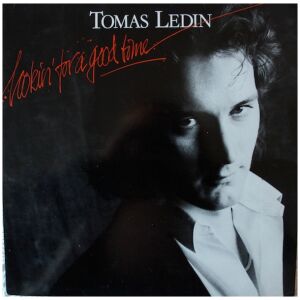 Tomas Ledin - Lookin For A Good Time (LP, Album, Tea)>