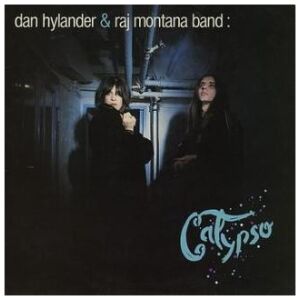 Dan Hylander & Raj Montana Band - Calypso (LP, Album)