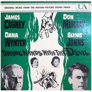 William Alwyn / Muir Mathieson With The Sinfonia Of London - Shake Hands With The Devil (LP, Album, Mono, Promo)