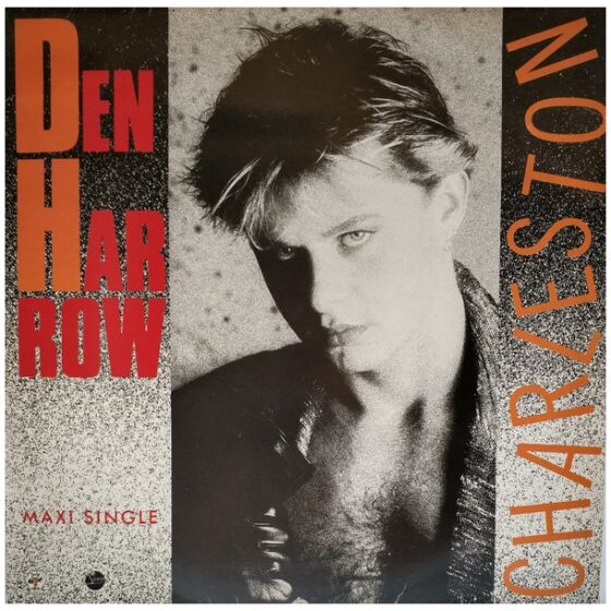Den Harrow - Charleston / Bad Boy (Remix) (12, Maxi)