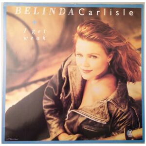 Belinda Carlisle - I Get Weak (12, Maxi)