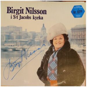 Birgit Nilsson - Birgit Nilsson I St Jacobs Kyrka (LP)