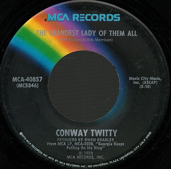 Conway Twitty - The Grandest Lady Of Them All / Im Used To Losing You (7, Single, Pin)