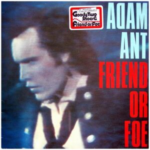 Adam Ant - Friend Or Foe (LP, Album)