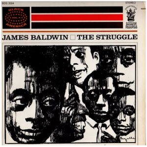 James Baldwin - The Struggle (LP, Album)