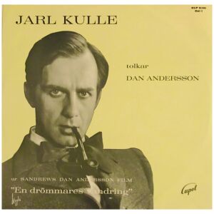 Jarl Kulle - Jarl Kulle Tolkar Dan Andersson Del 1 (LP, Album)