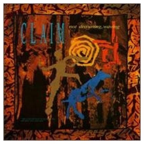 Not Drowning, Waving - Claim (LP, Album)