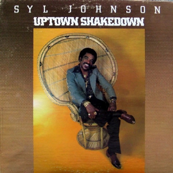 Syl Johnson - Uptown Shakedown (LP, Album)
