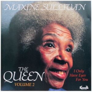 Maxine Sullivan - I Only Have Eyes For You (The Queen Volume 2) (CD)