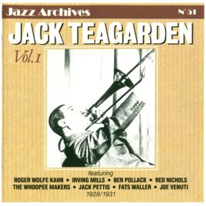 Jack Teagarden - Vol. 1 1928/1931 (CD, Comp, RM)