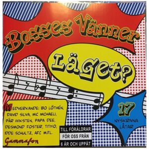 Bosses Vänner - Läget? (CD)