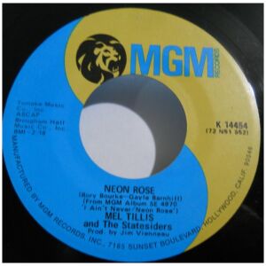 Mel Tillis And The Statesiders (2) - Neon Rose / Its My Love (And Im Gonna Give It) (7, Single)