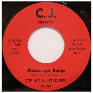 Top Hat & Little Jeff - Mississippi Bump (7, Single)