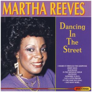 Martha Reeves - Dancing In The Street (CD, Album, Comp)