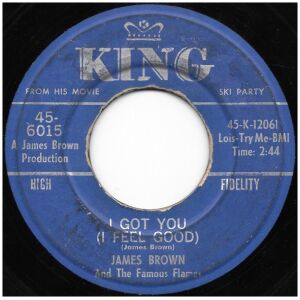 James Brown And The Famous Flames* - I Got You (I Feel Good) (7, Single, Mono)