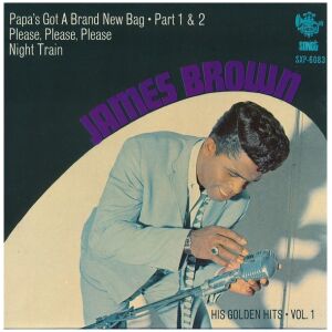 James Brown & The Famous Flames - His Golden Hits - Vol. 1 (7, EP)