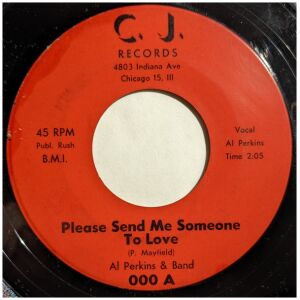 Al Perkins & Band* - Please Send Me Someone To Love (7)