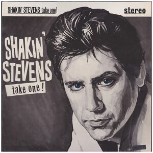 Shakin Stevens - Take One (LP, Album, CX )>