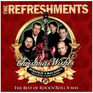 The Refreshments (3) - Christmas Wishes (The Best Of RockNRoll X-Mas) (CD, Album)>