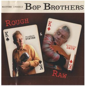 Bop Brothers - Rough & Raw (CD, Album)