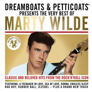 Marty Wilde - Dreamboats And Petticoats - Presents The Very Best Of Marty Wilde (CD, Comp)