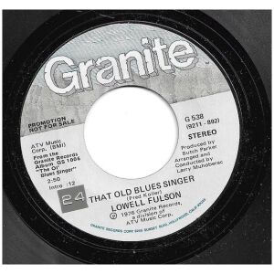 Lowell Fulson - That Old Blues Singer (7, Single, Promo, Mis)
