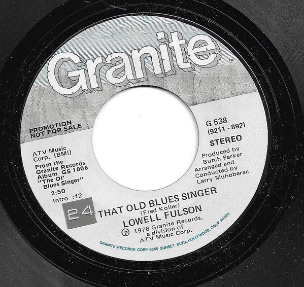 Lowell Fulson - That Old Blues Singer (7, Single, Promo, Mis)