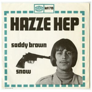 Hazze Hep* - Saddy Brown / Snow (7, Single)