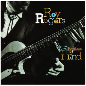 Roy Rogers (2) - Slide Of Hand (CD, Album)
