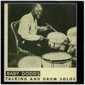 Baby Dodds / The Laneville-Union Brass Band* / The Lapsey Band - Talking And Drum Solos (1946) / Country Brass Bands (1954) (CD, Comp, RM)