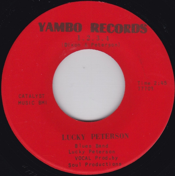 Lucky Peterson Blues Band - 1-2-3-4 / Good Old Candy (7)