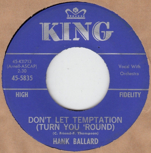 Hank Ballard - Have Mercy, Have A Little Pity / Dont Let Temptation (Turn You round) (7, Single)