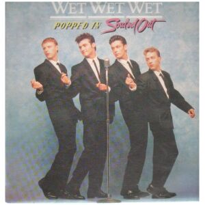 Wet Wet Wet - Popped In Souled Out (LP, Album)