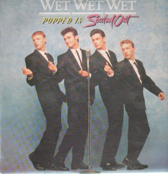 Wet Wet Wet - Popped In Souled Out (LP, Album)