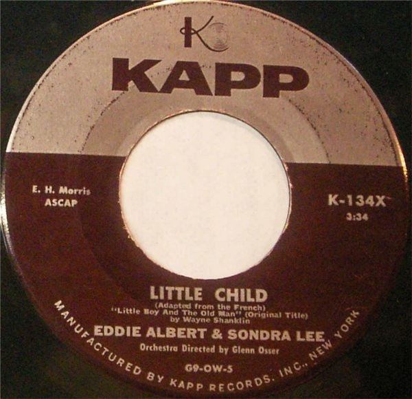 Eddie Albert & Sondra Lee - Little Child / Jenny Kissed Me (7)