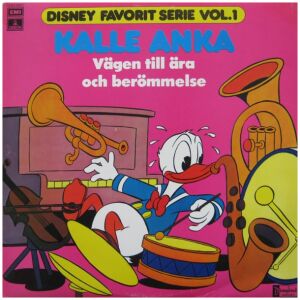 Various - Kalle Anka Vägen Till Ära Och Berömmelse (LP)