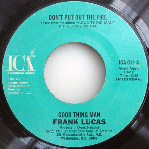 Frank Lucas - Dont Put Out The Fire (7, Styrene, Mon)