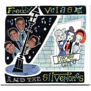Freddy Velas And The Silvertones* - Doo-Wop Girls (CD, Album)