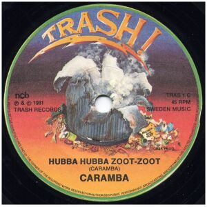 Caramba - Hubba Hubba Zoot-Zoot (7, Single)