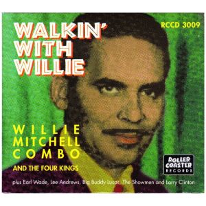 Willie Mitchell Combo* And The Four Kings (2) - Walkin With Willie (CD, Comp)>