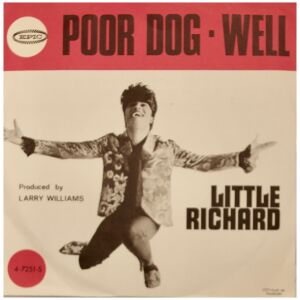 Little Richard - Poor Dog (Who Cant Wag His Own Tail) (7, Single)