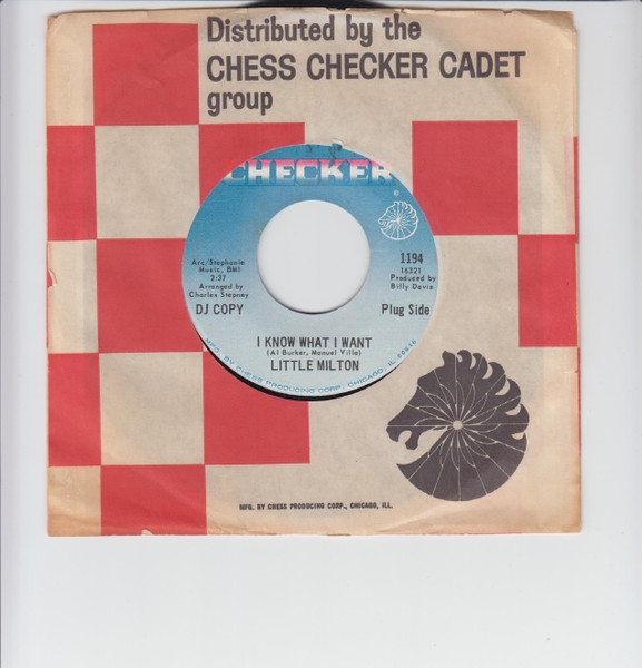 Little Milton - I Know What I Want / You Mean Everything To Me (7, Single, Promo)