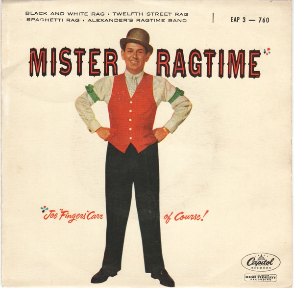 Mr. Ragtime Joe Fingers Carr* - Black And White Rag (7, EP)