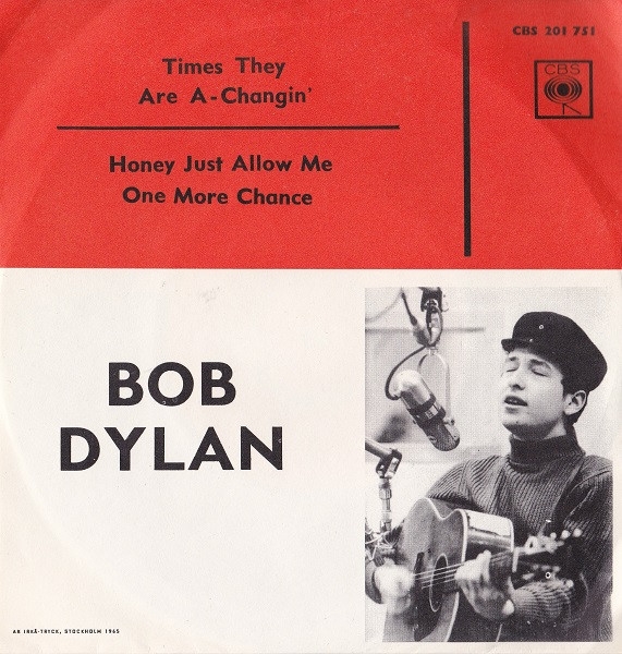 Bob Dylan - Times They Are A-Changin / Honey Just Allow Me One More Chance (7)
