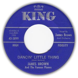James Brown And The Famous Flames* - So Long / Dancin Little Thing (7)