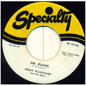 Edgar Blanchard And His Band - Mr. Bumps / Ricki-Ticki-Too (7, Single)