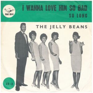 The Jelly Beans - I Wanna Love Him So Bad (7, Single)