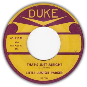 Little Junior Parker - Thats Just Alright / Ill Learn To Love Again (7, Single)