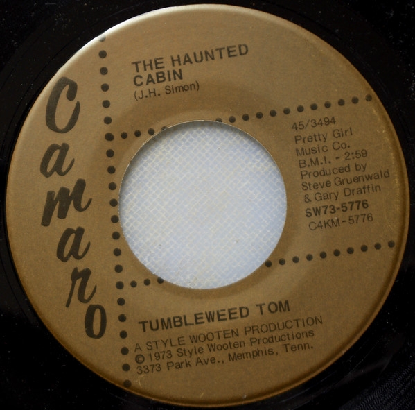 Tumbleweed Tom - The Haunted Cabin (7, Single)